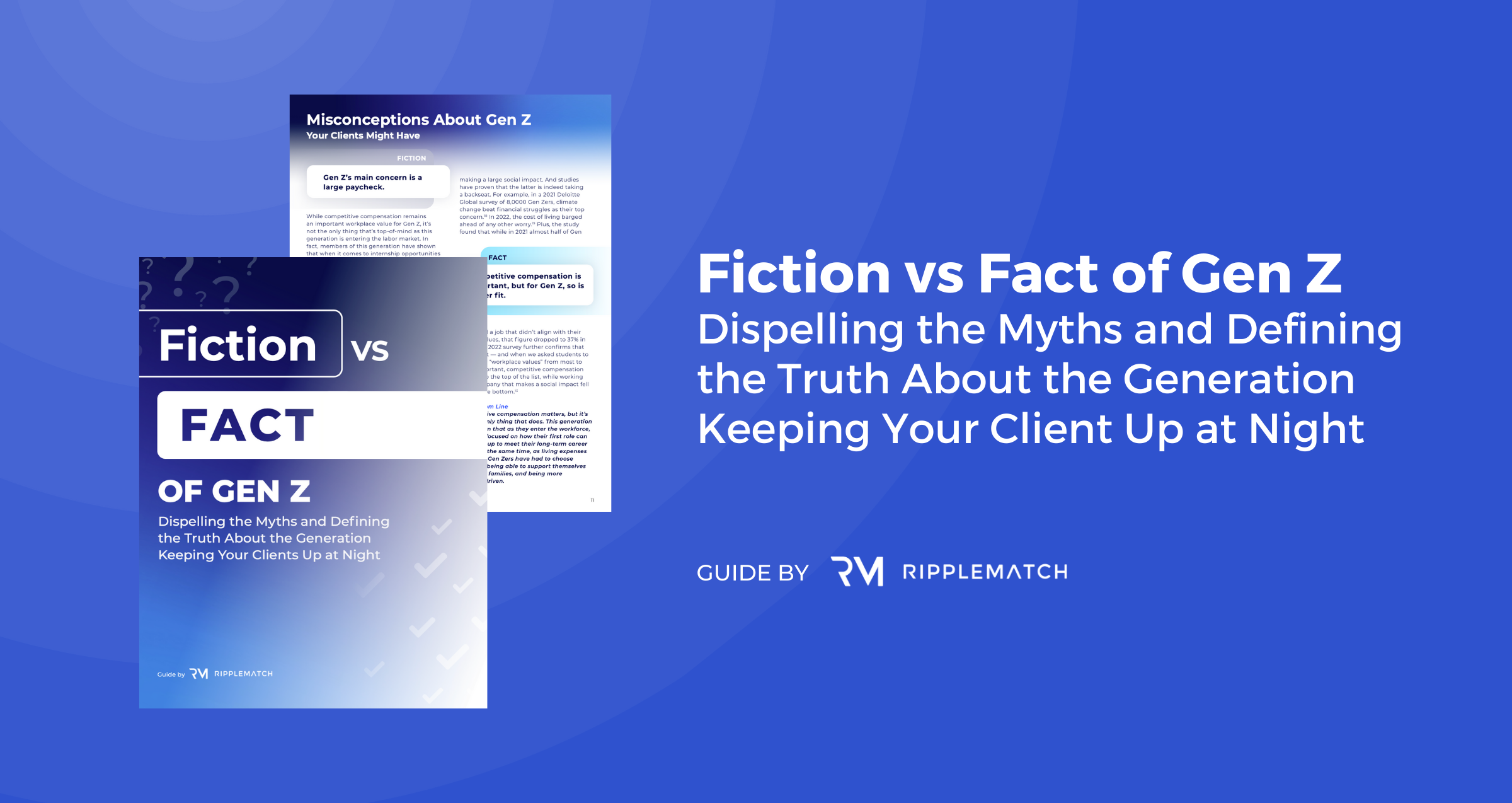 Fact vs Fiction of Gen Z Guide by RippleMatch